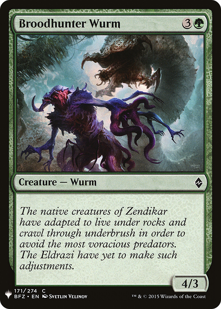Broodhunter Wurm |  (BFZ-171) [The List]
