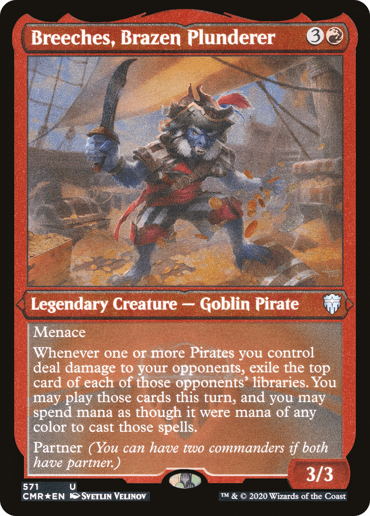 Breeches, Brazen Plunderer (571) [Commander Legends]  Foil