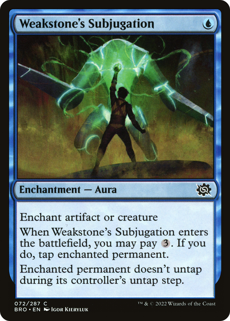 Weakstone's Subjugation [The Brothers' War] Foil