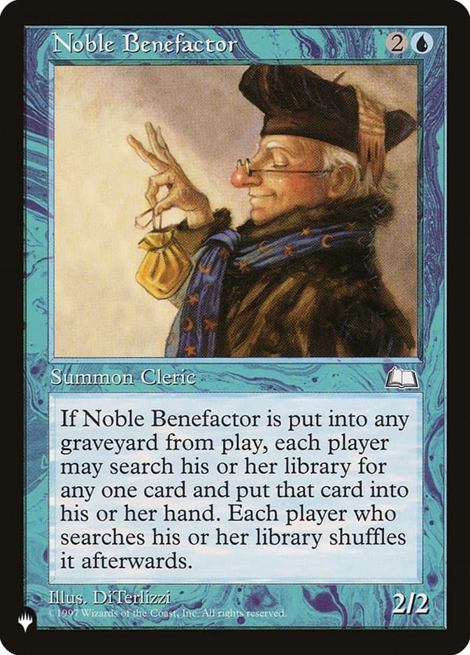 Noble Benefactor |  (WTH-44) [The List]