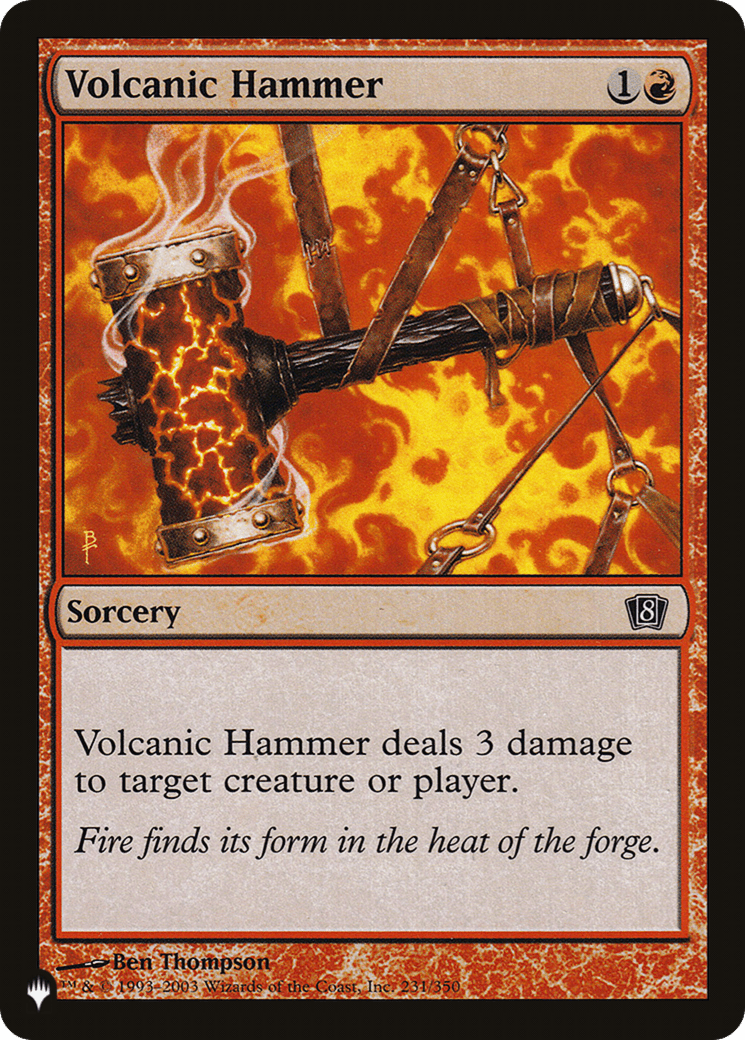 Volcanic Hammer |  (8ED-231) [The List]