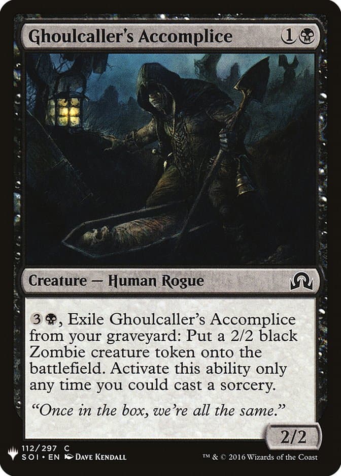 Ghoulcaller's Accomplice |  (SOI-112) [The List]