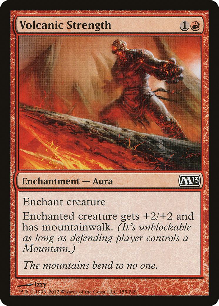 Volcanic Strength [Magic 2013] Foil