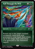 Pull Through the Weft 397 (Promo Pack: Edge of Eternities)  - Foil