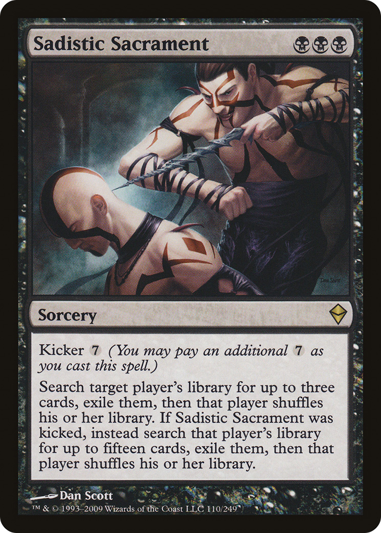 Sadistic Sacrament [Zendikar] Foil