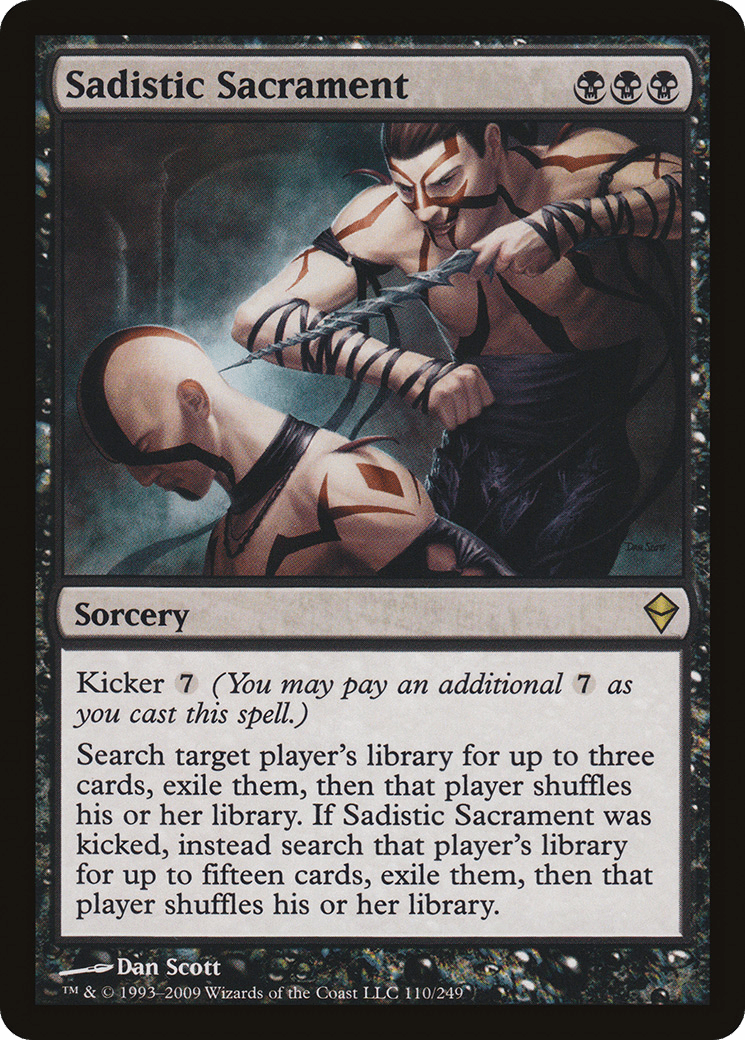 Sadistic Sacrament [Zendikar] Foil