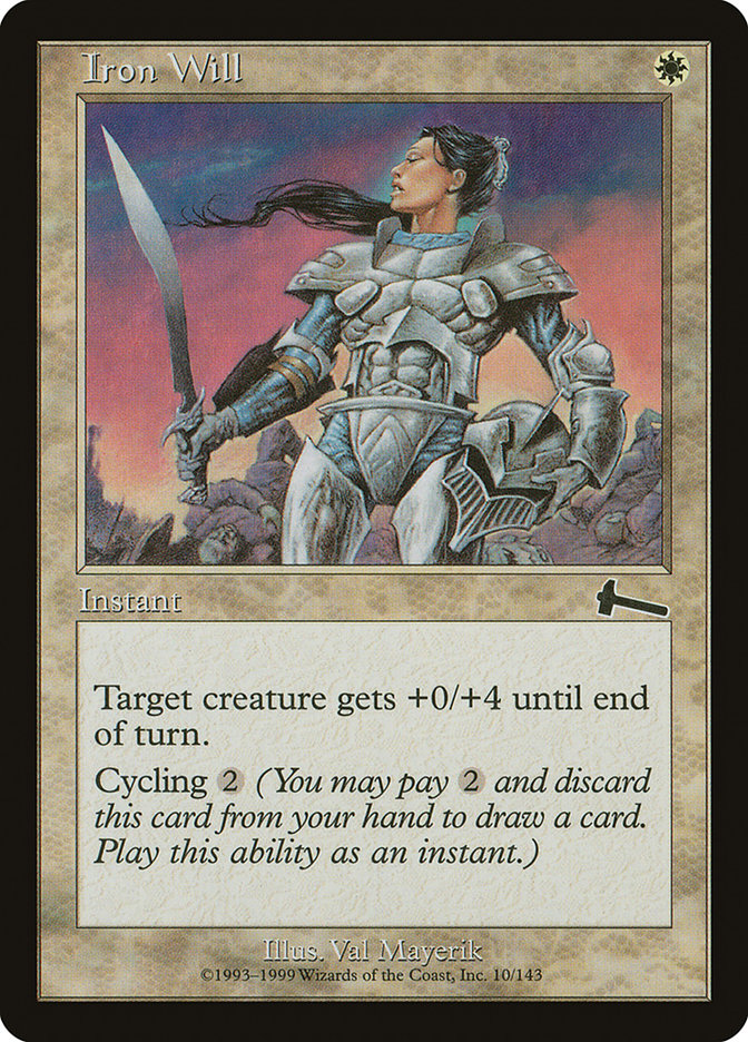 Iron Will 10/143 (Urza's Legacy) 