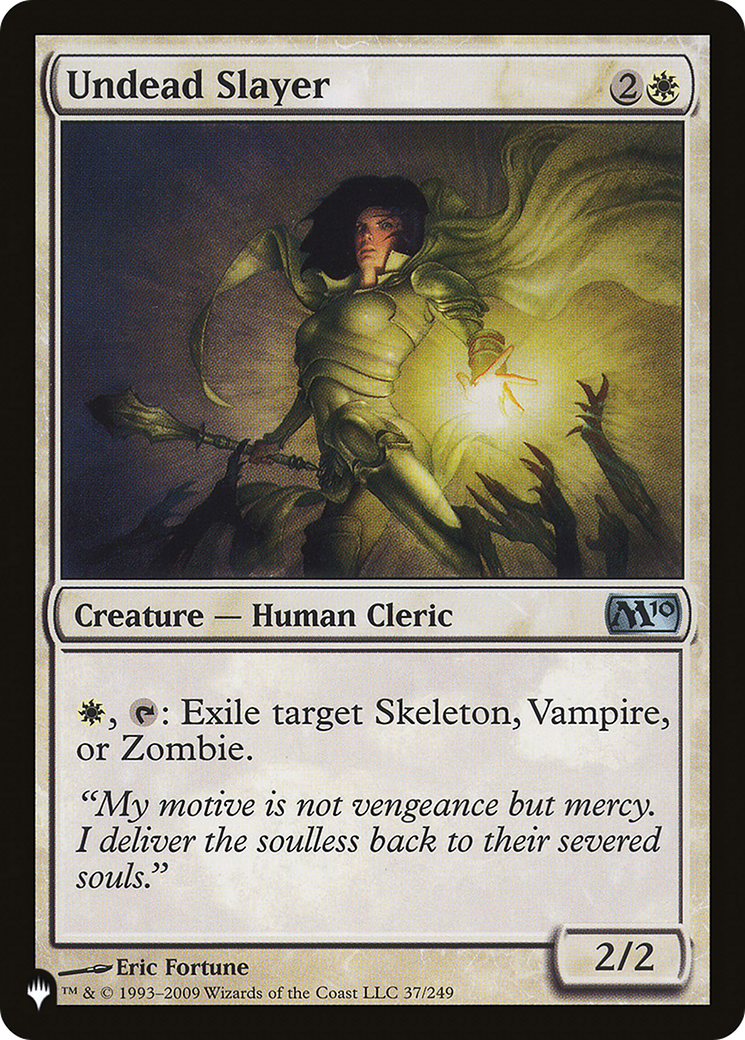 Undead Slayer |  (M10-37) [The List]