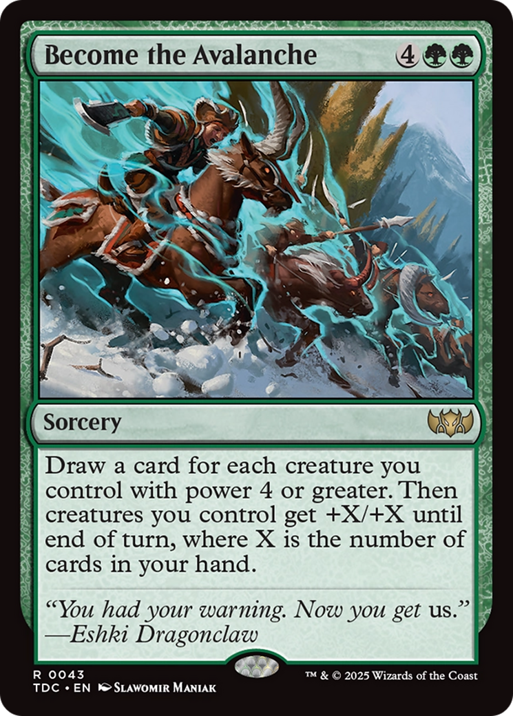 Become the Avalanche (043) [Commander: Tarkir: Dragonstorm]