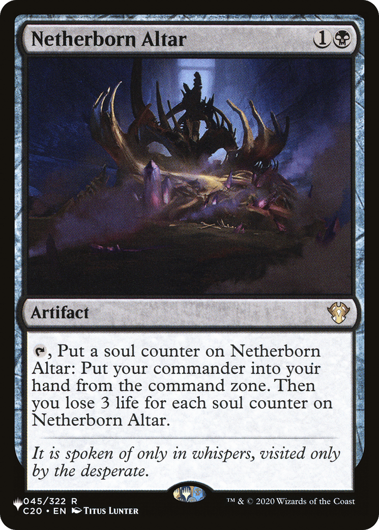 Netherborn Altar |  (C20-45) [The List]