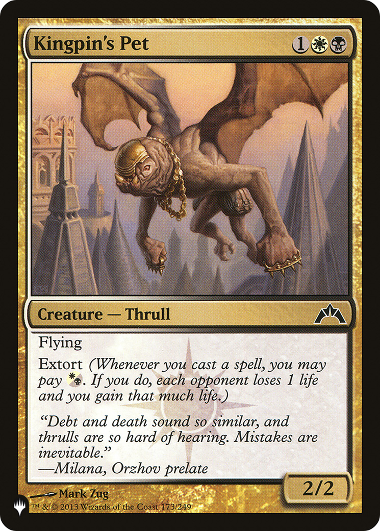 Kingpin's Pet |  (GTC-173) [The List]