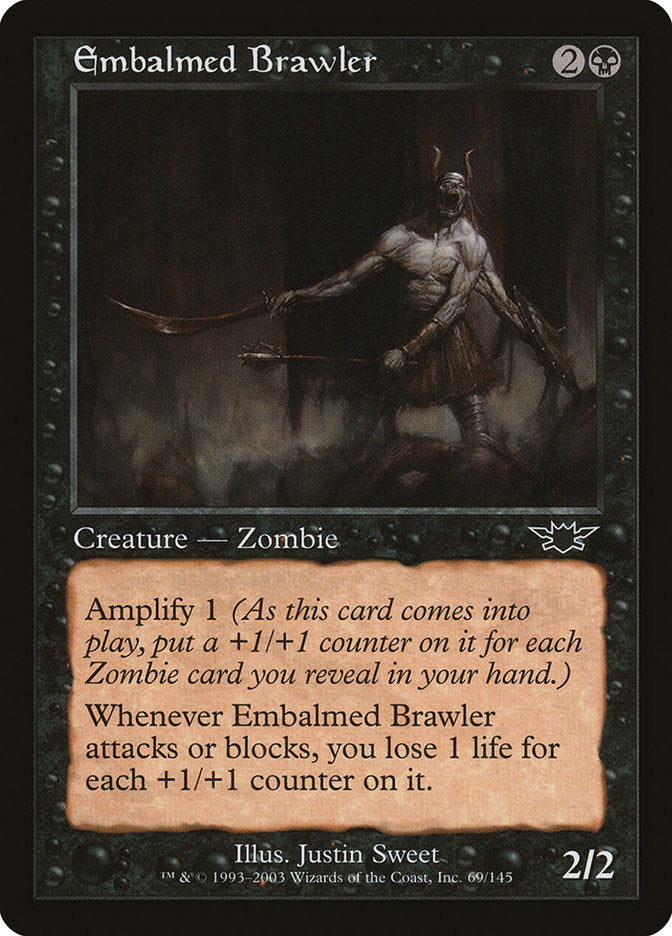 Embalmed Brawler 69/145 (Legions) 