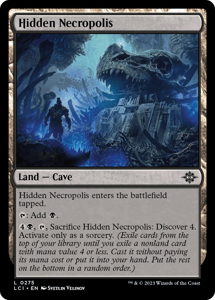 Hidden Necropolis [The Lost Caverns of Ixalan]