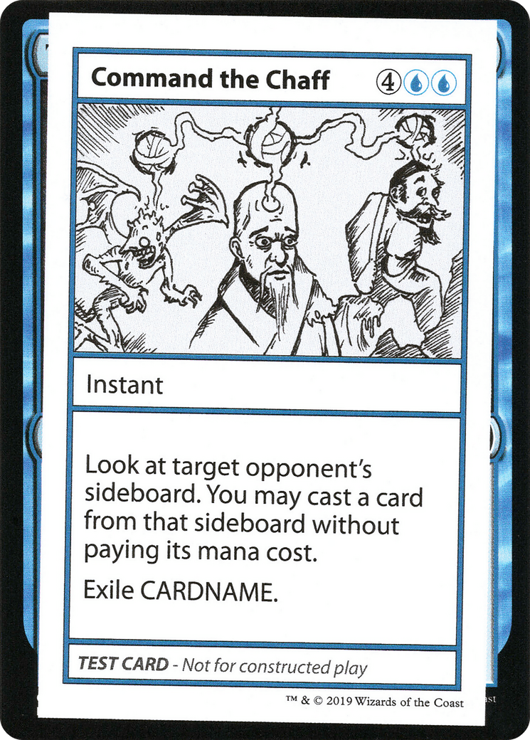 Command the Chaff (2021 Edition) [Mystery Booster Playtest Cards]