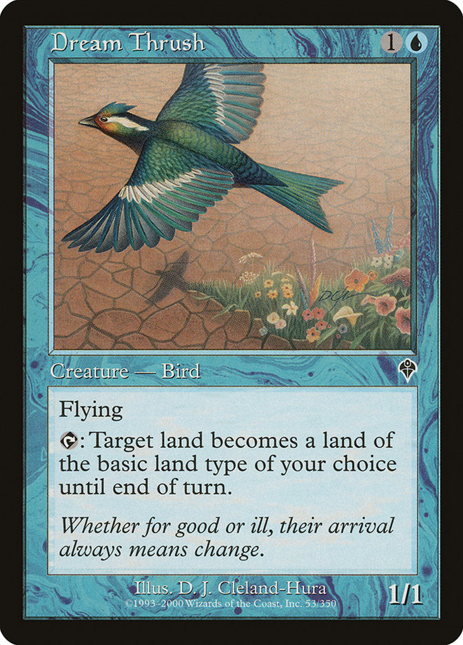 Dream Thrush 53/350 (Invasion) 