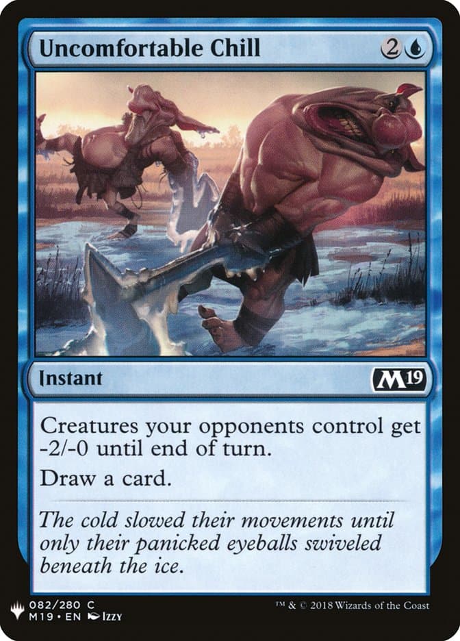 Uncomfortable Chill |  (M19-82) [The List]