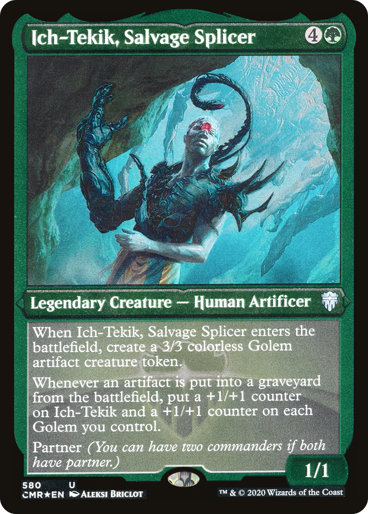 Ich-Tekik, Salvage Splicer (580) [Commander Legends]  Foil