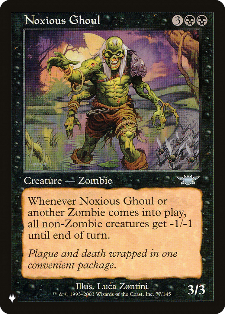 Noxious Ghoul |  (LGN-77) [The List]