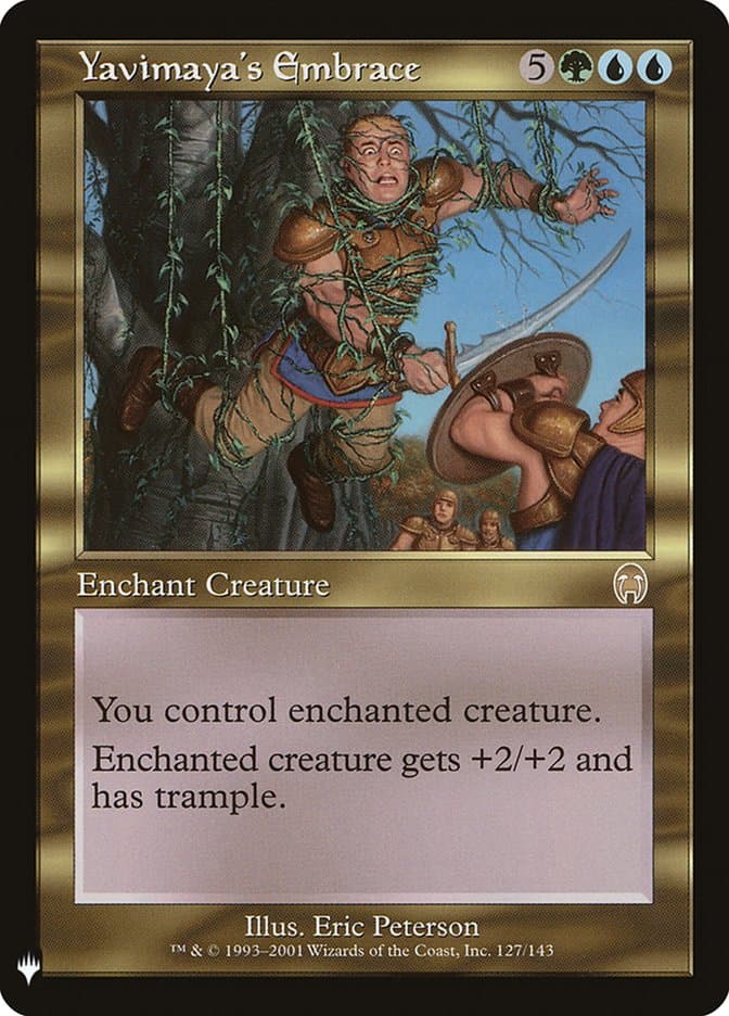 Yavimaya's Embrace |  (APC-127) [The List]
