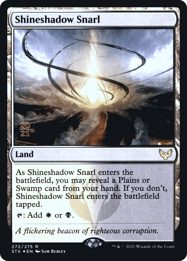 Shineshadow Snarl [Strixhaven: School of Mages Prerelease Promos]