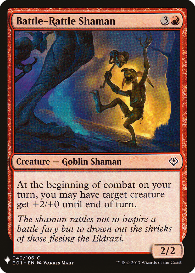 Battle-Rattle Shaman |  (E01-40) [The List]