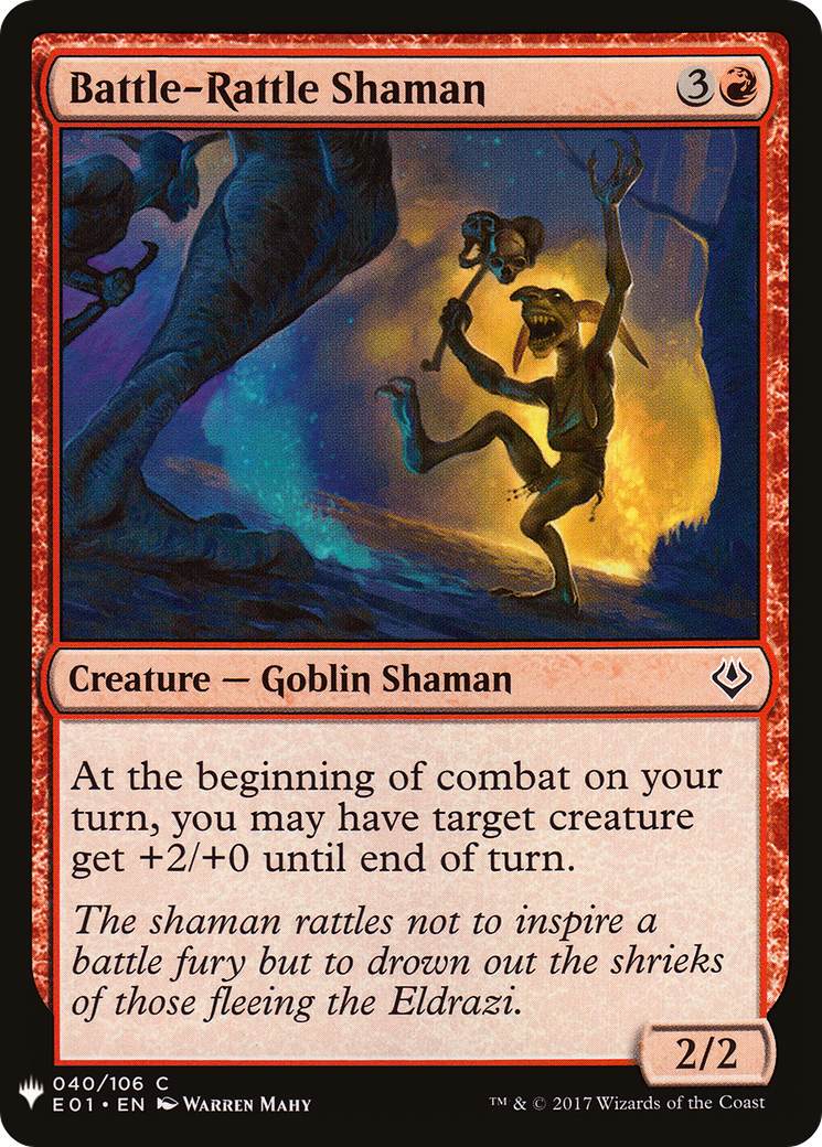 Battle-Rattle Shaman |  (E01-40) [The List]