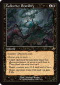 Collective Brutality 375/287 (Innistrad Remastered)  - Retro
