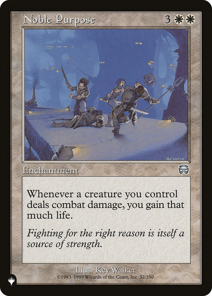 Noble Purpose |  (MMQ-32) [The List]