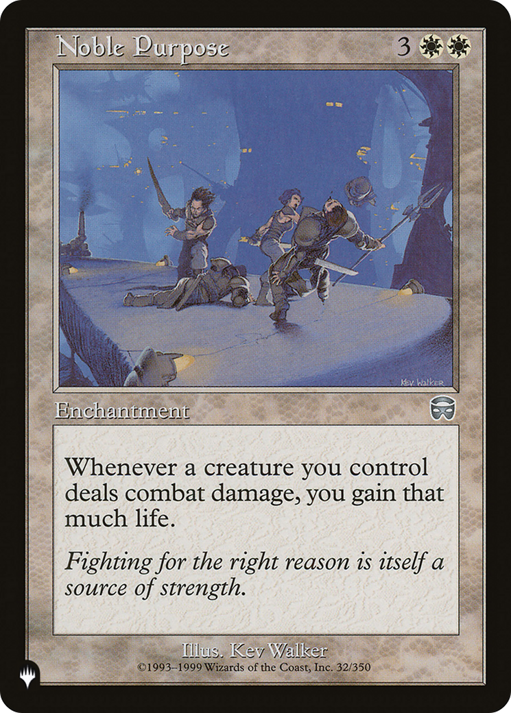 Noble Purpose |  (MMQ-32) [The List]