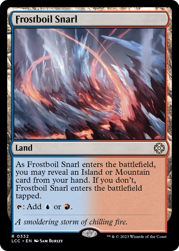 Frostboil Snarl [The Lost Caverns of Ixalan Commander]