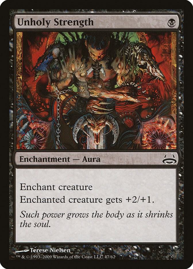 Unholy Strength 47/62 (Duel Decks: Divine vs. Demonic) 