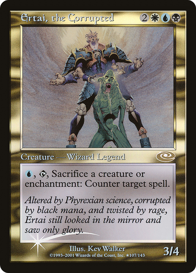 Ertai, the Corrupted (107★) [Planeshift]