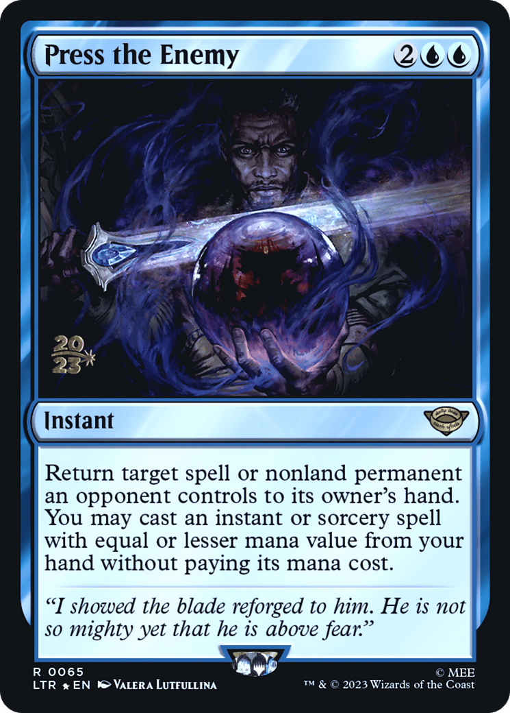 Press the Enemy [The Lord of the Rings: Tales of Middle-Earth Prerelease Promos]