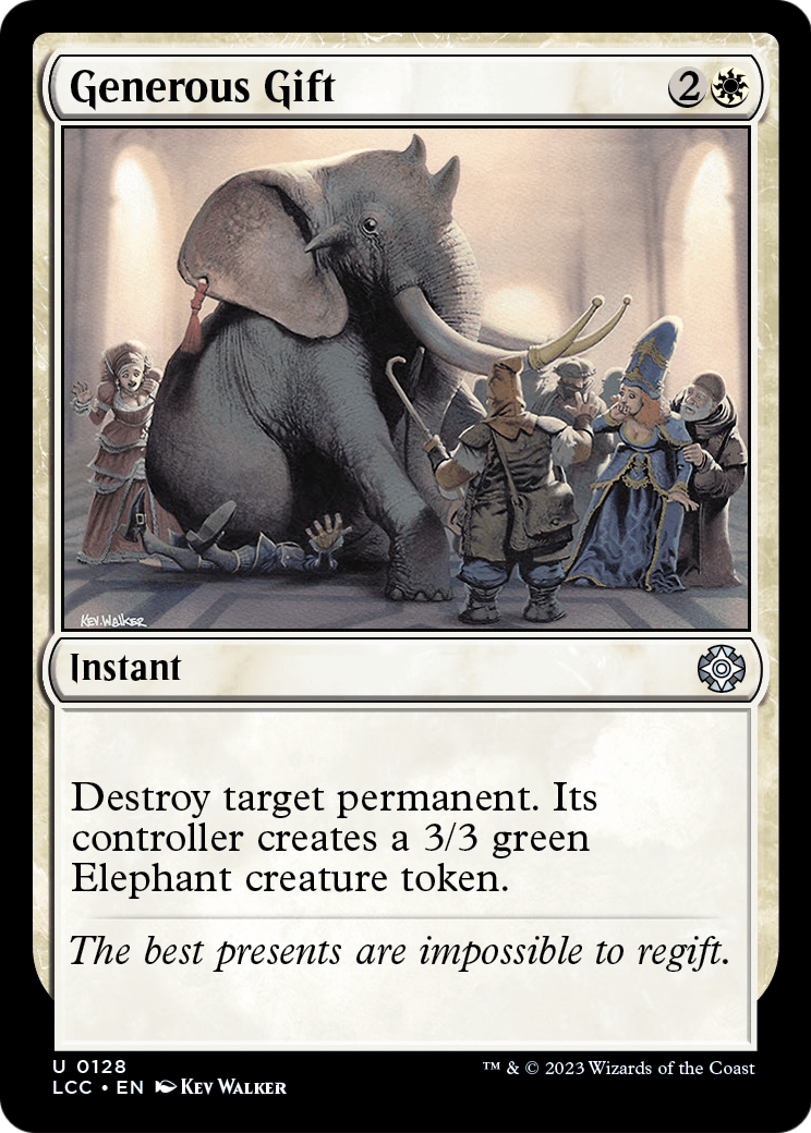 Generous Gift [The Lost Caverns of Ixalan Commander]