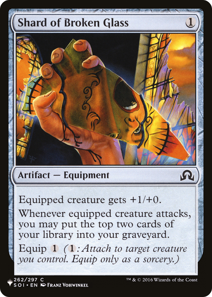 Shard of Broken Glass |  (SOI-262) [The List]