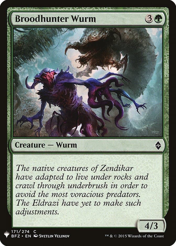 Broodhunter Wurm |  (BFZ-171) [The List]