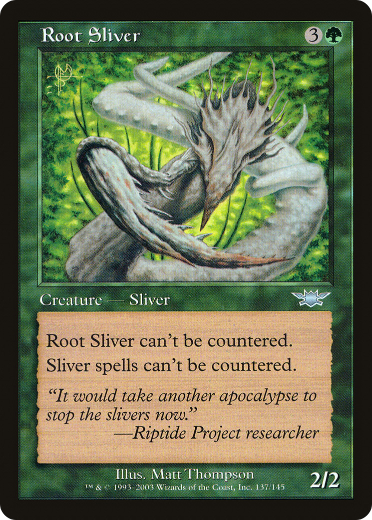 Root Sliver [Legions] Foil