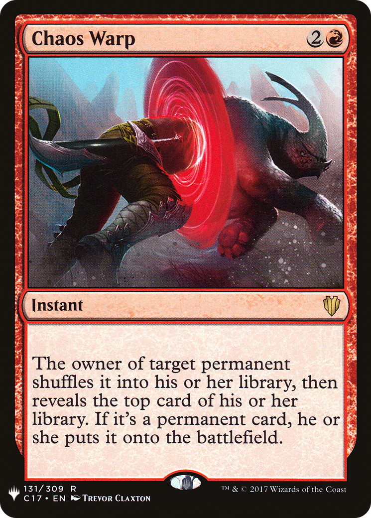 Chaos Warp |  (C17-131) [The List]