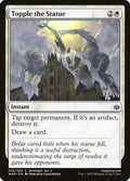 Topple the Statue 35/264 (War of the Spark) 