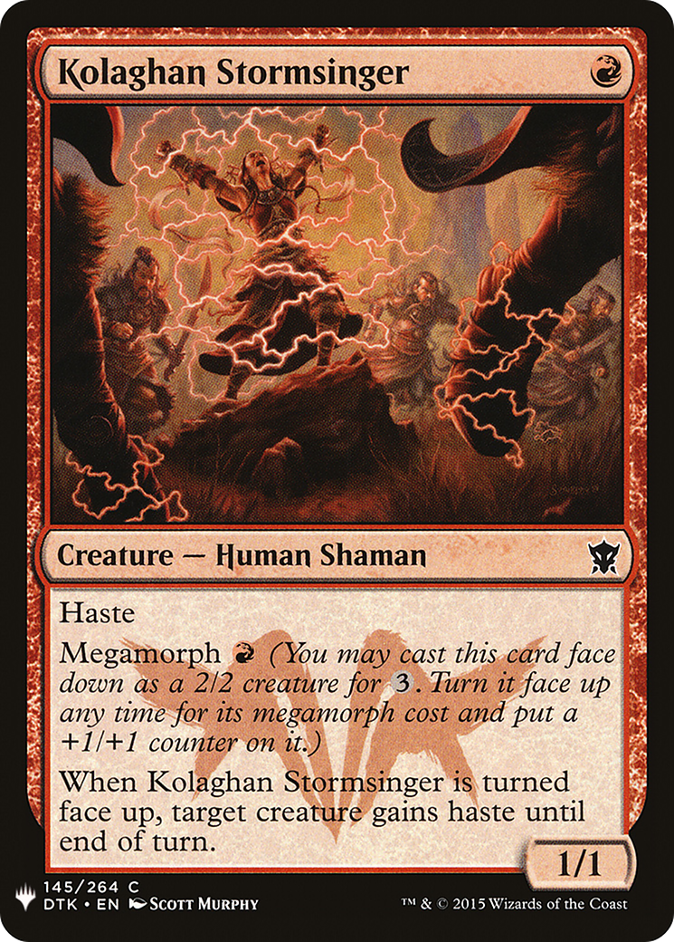 Kolaghan Stormsinger |  (DTK-145) [The List]