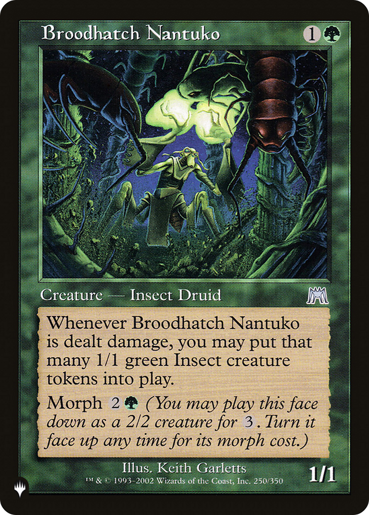 Broodhatch Nantuko |  (ONS-250) [The List]