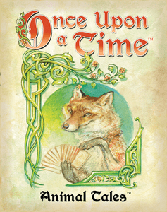 Once Upon a Time (3rd Edition) | Animal Tales Expansion