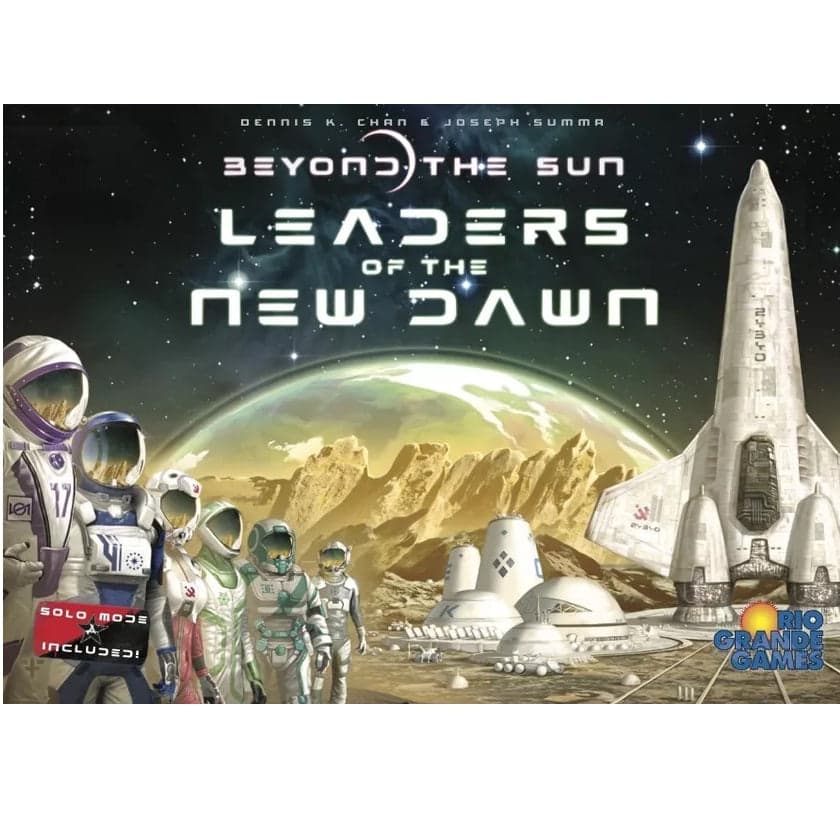 Beyond the Sun | Leaders of the New Dawn