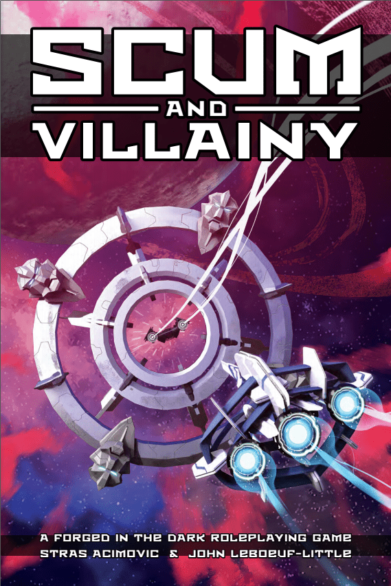 Scum & Villainy RPG | Core Book