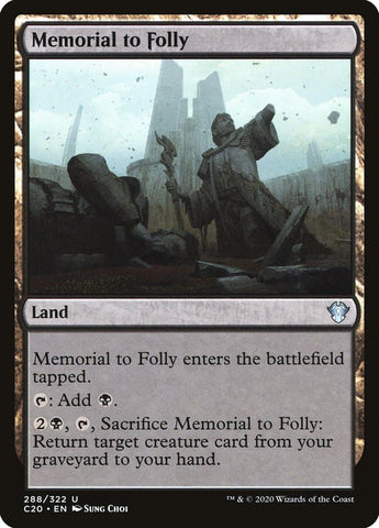 Memorial to Folly [Commander 2020]