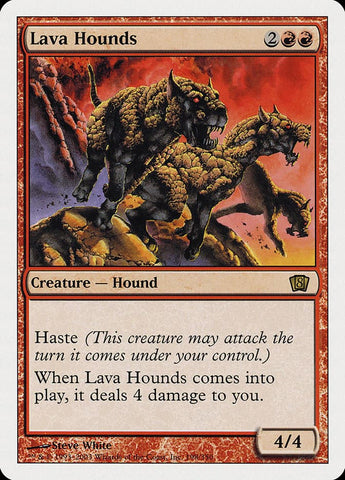 Lava Hounds [Eighth Edition]