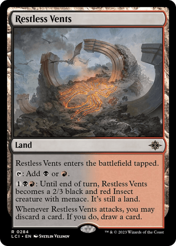 Restless Vents [The Lost Caverns of Ixalan]