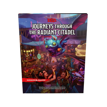 D&D | Journeys Through the Radiant Citadel