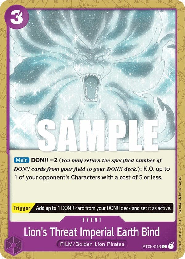 Lion's Threat Imperial Earth Bind [Starter Deck: Film Edition]