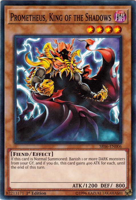 Prometheus, King of the Shadows [SR06-EN006] Common